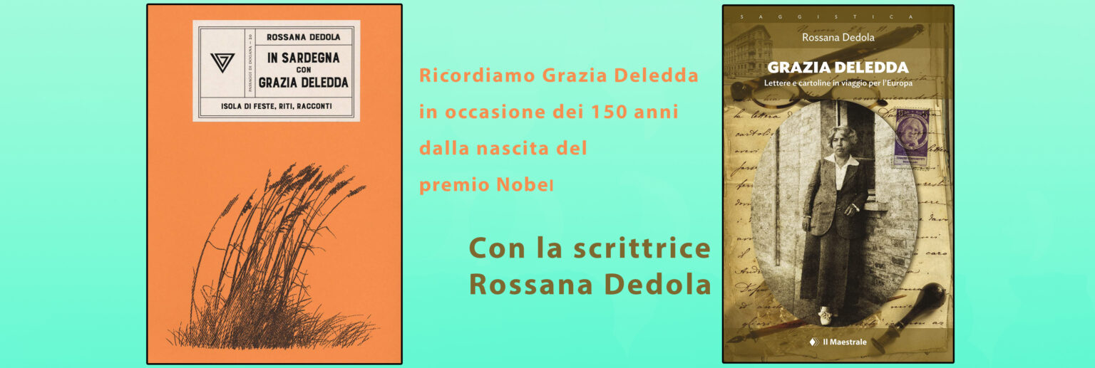In ricordo del premio Nobel Grazia Deledda - SardegnaMondo
