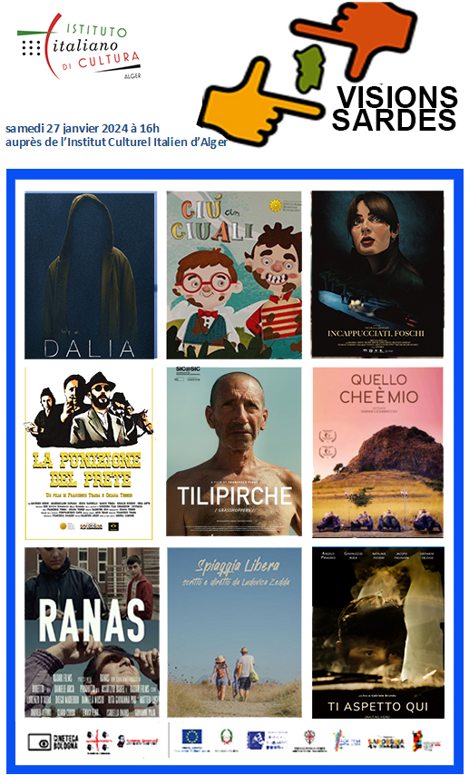 VISIONI SARDE NEL MONDO SBARCA IN ALGERIA. L’ISTITUTO ITALIANO DI CULTURA IN ALGERIA PRESENTERÀ LA RASSEGNA IL 27 GENNAIO