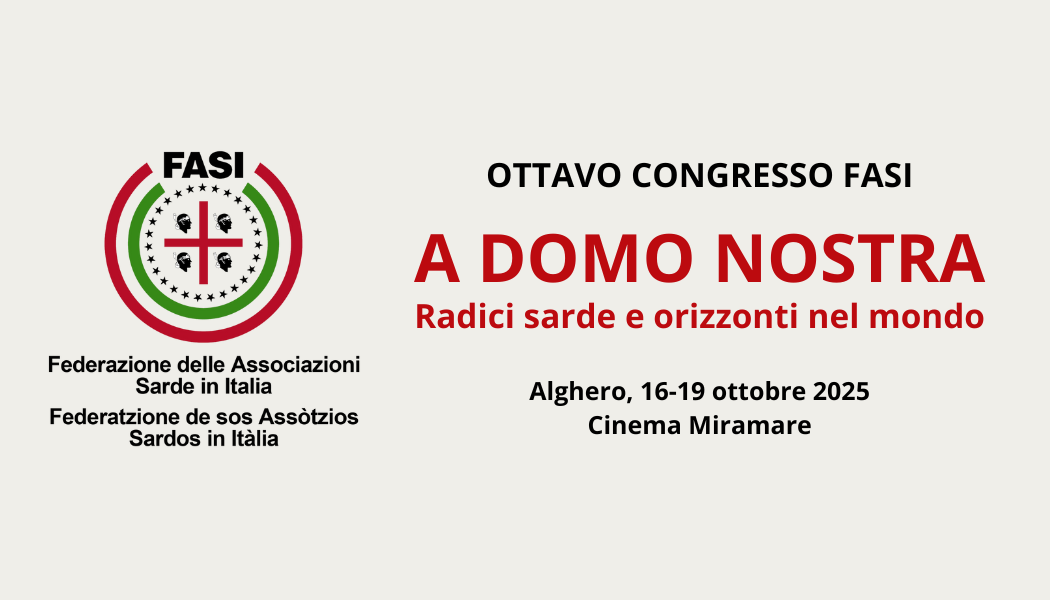 A domo nostra – Radici sarde e orizzonti nel mondo: Alghero ospita l’ottavo Congresso Nazionale della FASI