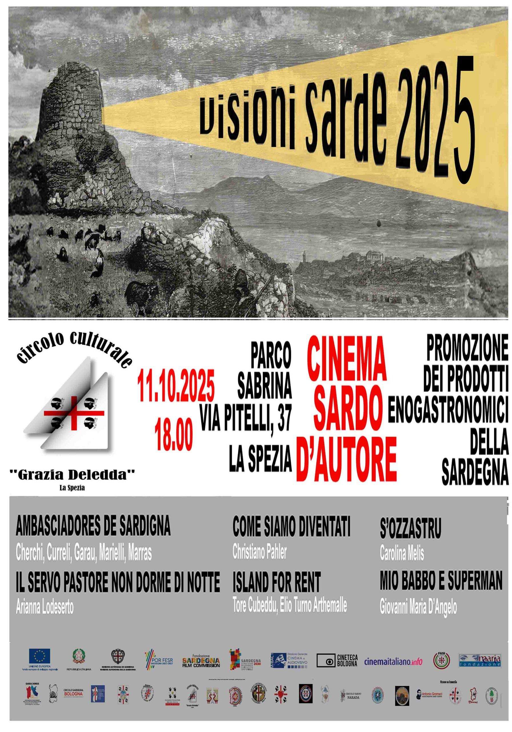 IL CINEMA SARDO D’AUTORE  AL CIRCOLO DELEDDA DI LA SPEZIA i film di Visioni Sarde saranno proposti l’11 ottobre