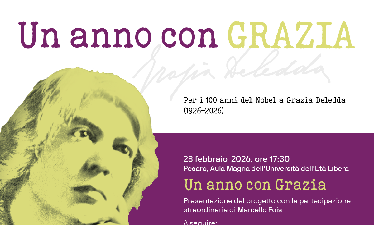 UN ANNO CON GRAZIA. PER I 100 ANNI DEL NOBEL A GRAZIA DELEDDA 1926 -2026