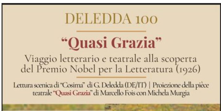 Quasi Grazia – Viaggio letterario e teatrale alla scoperta del premio Nobel per la letteratura (1926) – 25 febbraio 2026